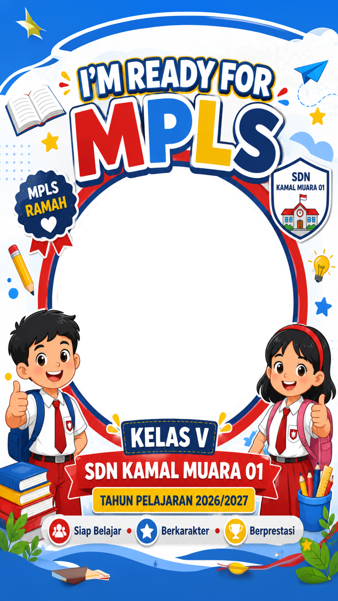 Twibbon SDN Kamal Muara 01 (Kelas V)